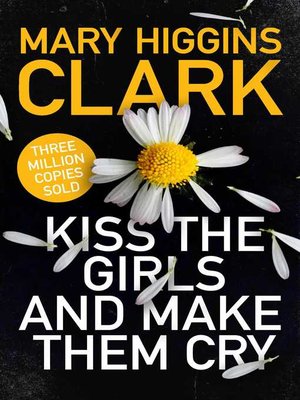 cover image of Kiss the Girls and Make Them Cry